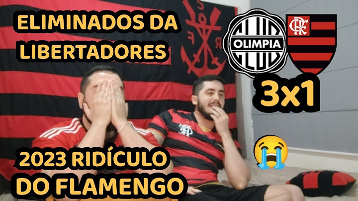 REACT MELHORES MOMENTOS OLÍMPIA 3X1 FLAMENGO - ELIMINADOS DA LIBERTA/ BANDO DE PREGUIÇOSOS
