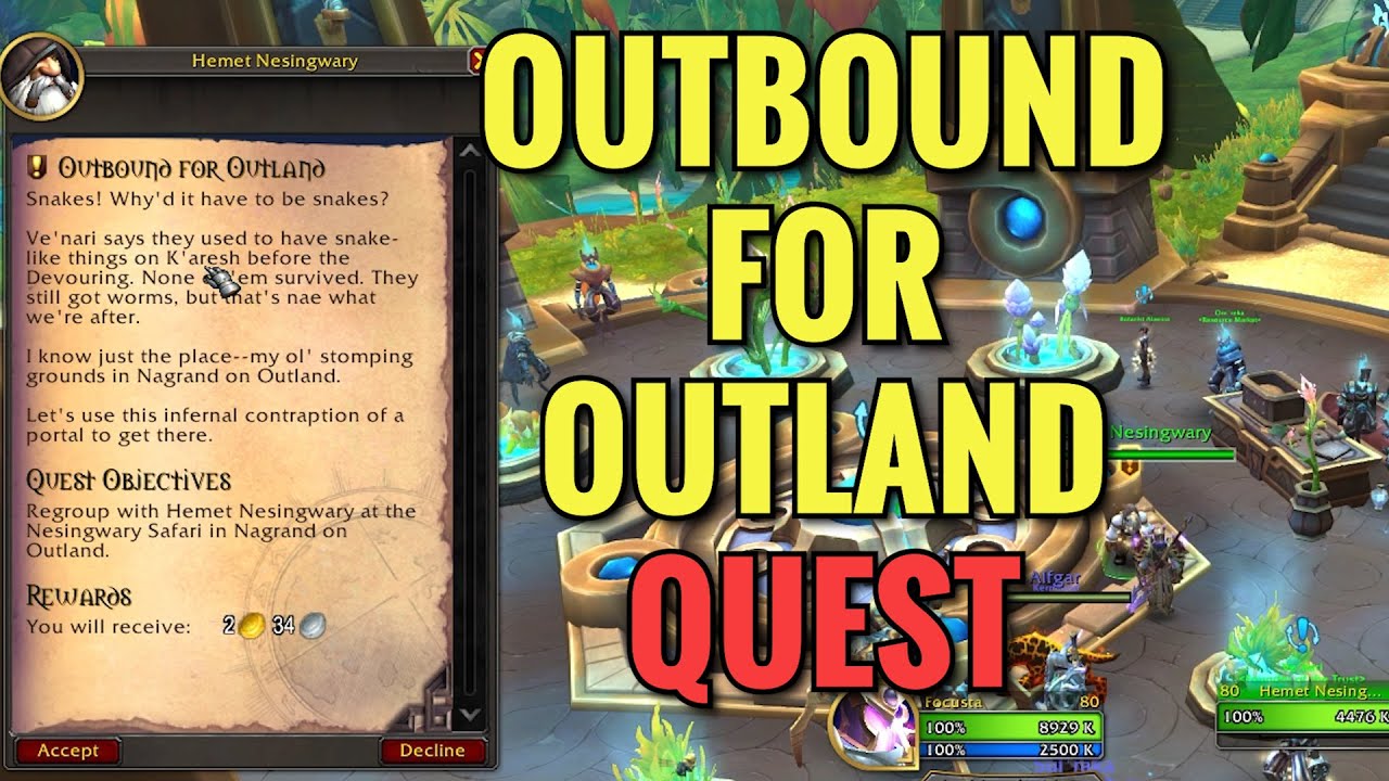 Outbound For Outland Quest (WoW TWW)