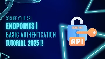 How to Secure Your API Endpoints (2025)