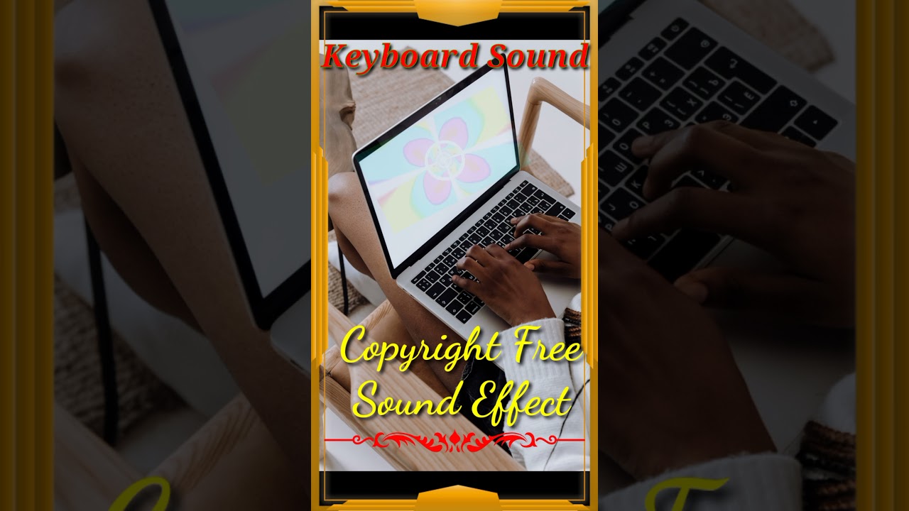Watch Keyboard Typing Sound Effect (No Copyright) | Copyright Free Music | Royalty Free Music | #Shorts on YouTube Watch Keyboard Typing Sound Effect (No Copyright) | Copyright Free Music | Royalty Free Music | #Shorts on YouTube