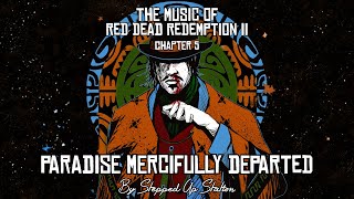 RDR2 Soundtrack (Mission #62) Paradise Mercifully Departed - YouTube