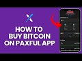 How to Buy Bitcoin on Paxful? Purchase Bitcoin on Paxful on Android 2024