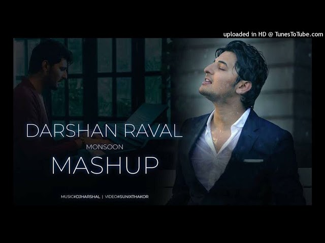 Darshan Raval Mashup (Mansoon Special) (Heartbroken Chillout) :- Remix HD MusicBeyondYours class=