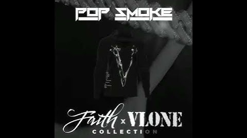 Thumbnail of Pop Smoke #Faith x #VLONE collaboration is fire🔥