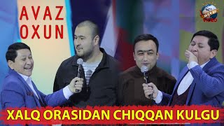 Avaz Oxun 2019 - Xalq orasidan chiqqan kulgu