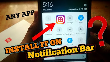 How to ADD any app  in YOUR  Notification Bar (ANY ANDROID PHONES) 2019