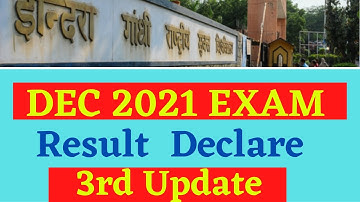 IGNOU DEC 2021 Exam Result Update Published || Dec 2021 Result 3rd Update