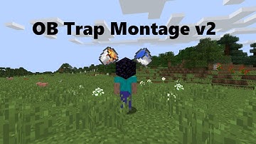 Minecraft Hypixel UHC OB Trap Montage v2