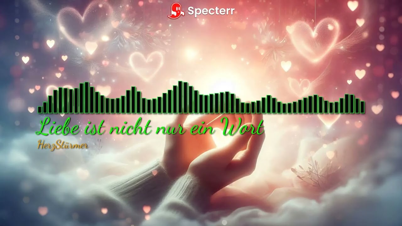 💙♥️Liebe ist nicht nur ein Wort - HerzStürmer♥️💙