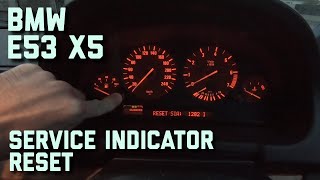 BMW E53 X5 Service Indicator Reset