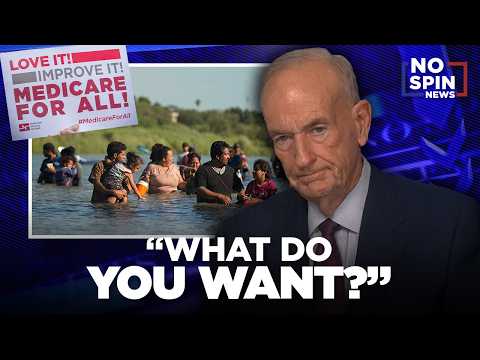 "What Do You Want?" — Bill O'Reilly on New Healthcare Polling