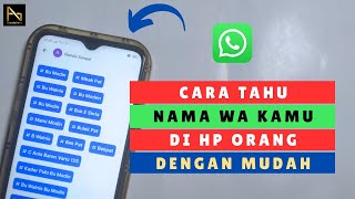 Cara Mengetahui Nama Kontak WA Kita di HP Orang dengan Getcontact Terbaru