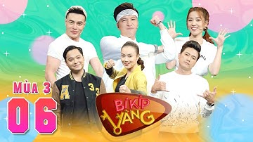 Bí Kíp Vàng Mùa 3 | Tập 6: Dương Lâm chơi lầy phá luật, tự tin nhào lộn và cái kết "rạn xương chậu"