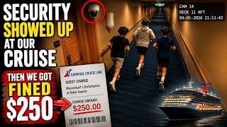 Security Showed Up At Our Cruise Cabin Door… Then We Got Fined $250