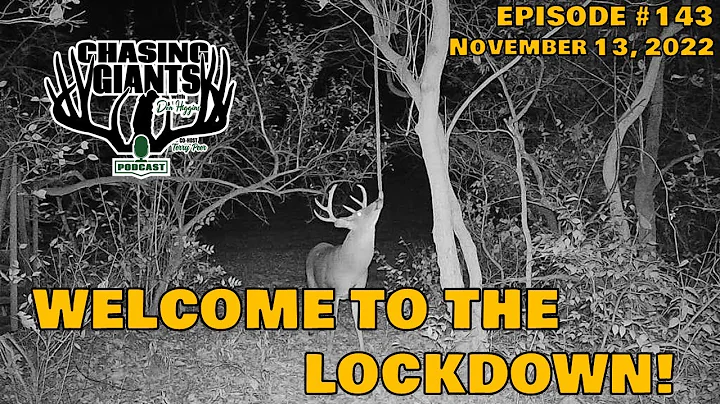 Chasing Giants Episode #143 - Welcome to the Lockd...