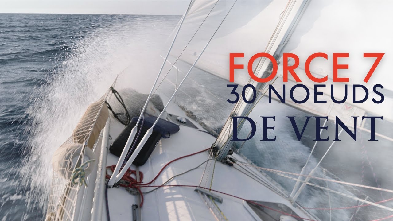 final Navigation par force 7 aux baléares , 30 noeuds de vent ( VOILIER CORAILLE )