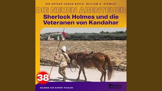 Kapitel 19 - Sherlock Holmes und die Veteranen von Kandahar (Die neuen Abenteuer, Folge 38)