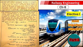 Railway Engineering Chapter-6 Numerical Problems Exam Focused| TU IOE Elective I| Part-3