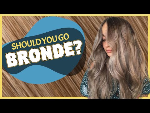 Who Should Go Bronde