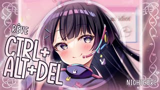 Celebrity [Nightcore] ➳ CTRL + ALT + DEL - Rêve (Lyrics) Net Worth