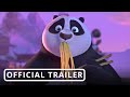 KUNG FU PANDA: THE DRAGON KNIGHT Trailer (2022)