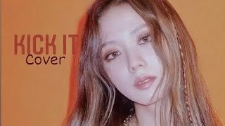 blackpink- kick it (cover)