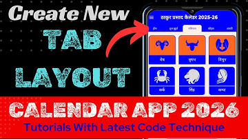 𝐄𝐩 - 𝟎𝟕 | 𝐂𝐚𝐥𝐞𝐧𝐝𝐚𝐫 𝐀𝐩𝐩 𝟐𝟎𝟐𝟔 𝐓𝐮𝐭𝐨𝐫𝐢𝐚𝐥 | Create a new Tab Layout in Android Studio.