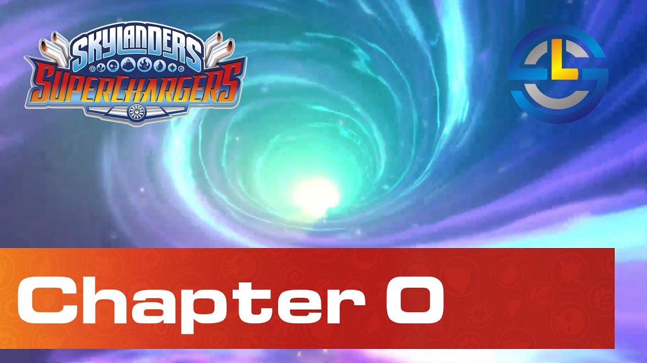 Chapter 0 - Rift to Skylands - Skylanders SuperChargers - SCL Walkthroughs