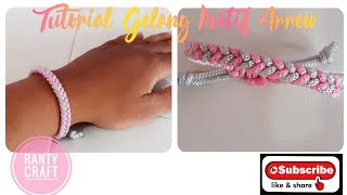 Gelang Tali | Gelang Tali Kur Motif Arrow | Arrow Paracord Bracelet | Membuat Gelang Tali Kur