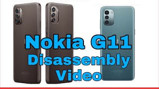 Nokia G11 Disassembly Video