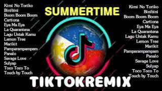 NEW TIKTOK REMIX 2022 [SUMMERTIME-KIMI NO TORIKO]