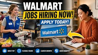 Walmart Jobs Hiring Now! Apply Today