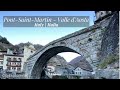 Pont-Saint-Martin - Valle d&#39;Aosta - Italia | Italy 2021 4K