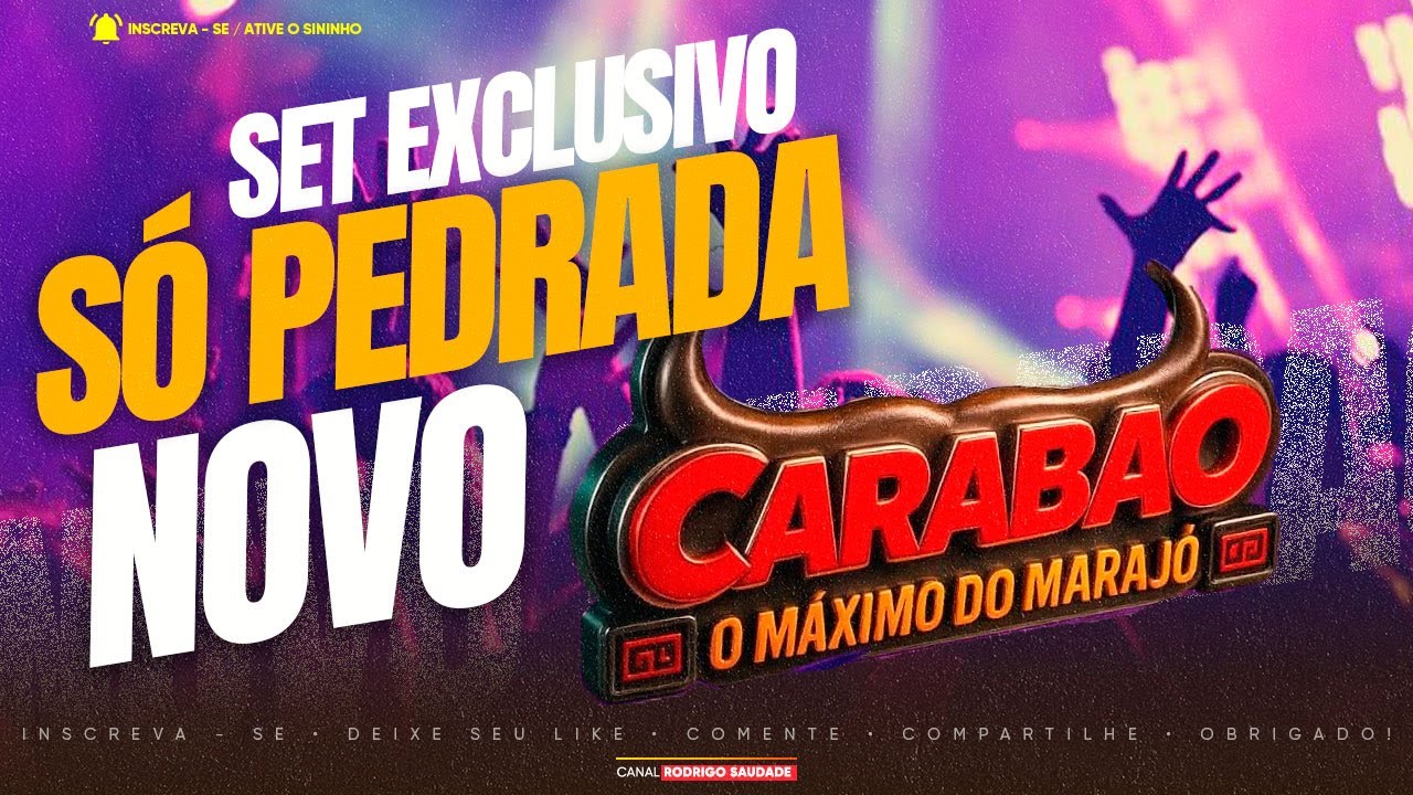 CARABAO SÓ PEDRADA NO MORMAÇO I DJ SILVINHO DO CARABAO 2025 I NOVO CARABAO