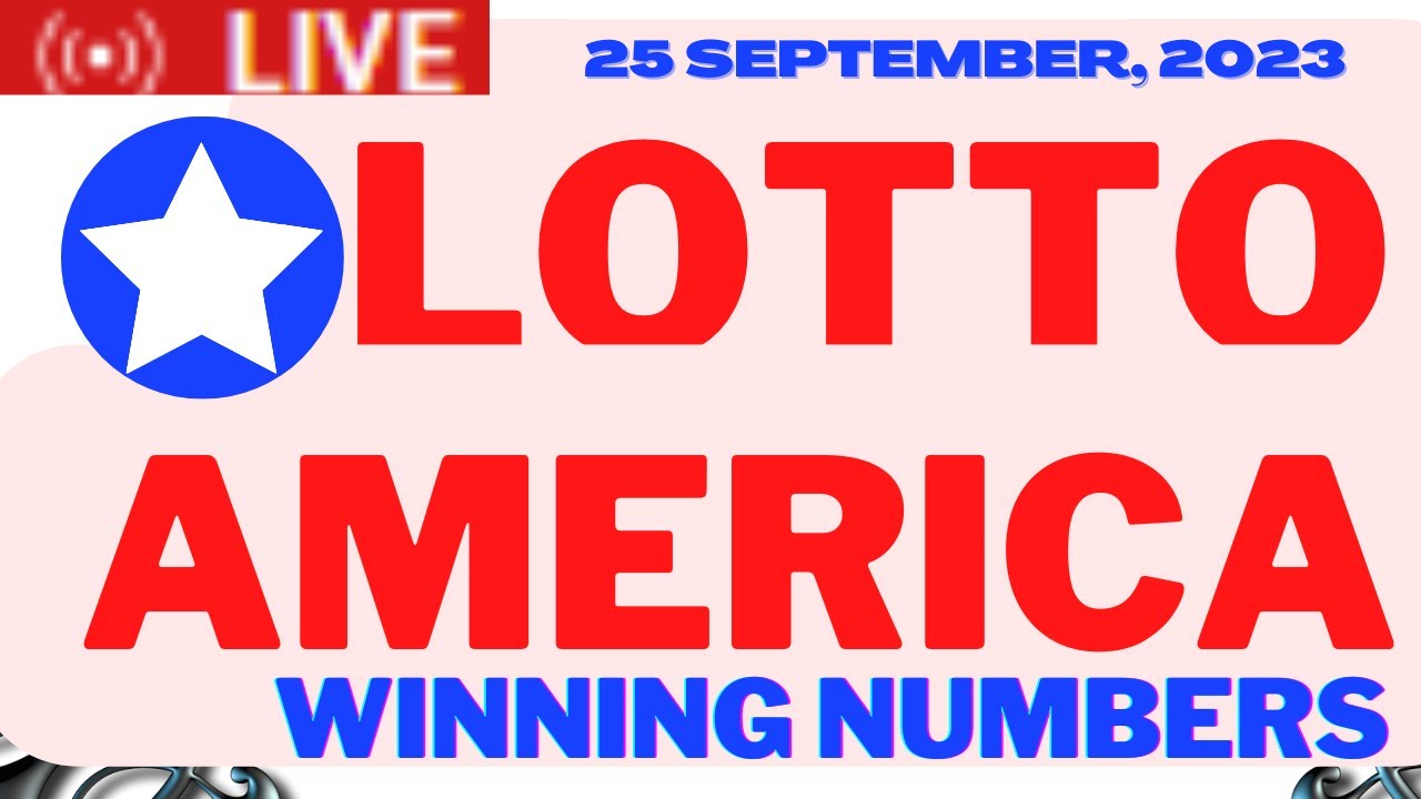 Lotto America Lottery Sep 25 2023 – Next Estimated Jackpot Prize $2.15 Million