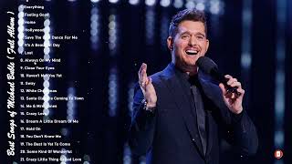 Best Songs Of Michael Buble - Michael Buble Greatest Hits Full Album 2023 by Charlie J. Thomas 146 views 1 year ago 1 hour, 27 minutes