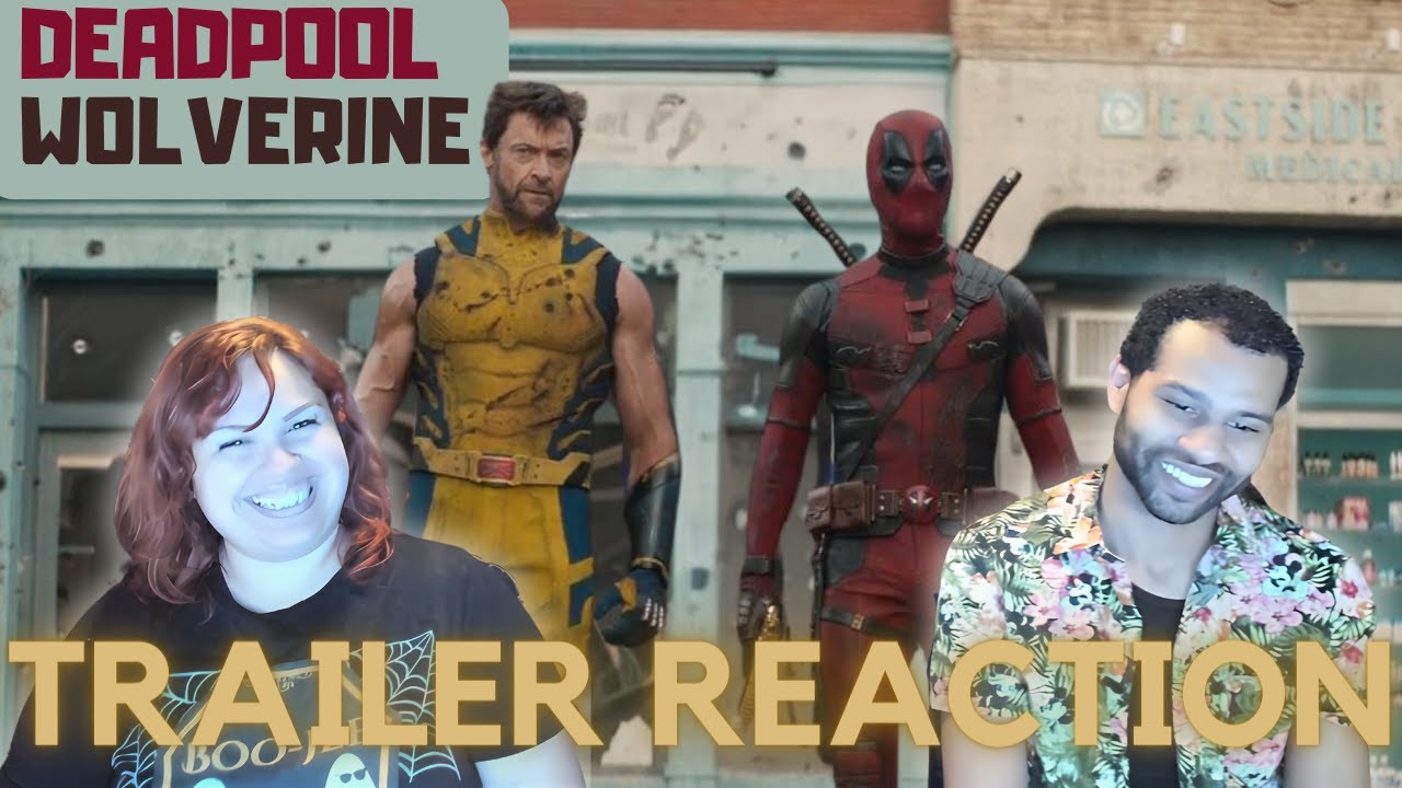 Deadpool & Wolverine Trailer Reaction * LET'S GOOO *
