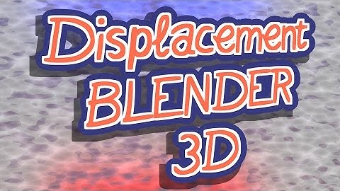 Displacement and procedural