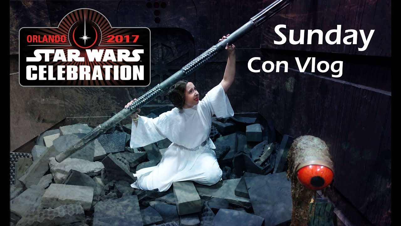 STAR WARS Celebration Orlando 2017 - ConVlog - Sunday