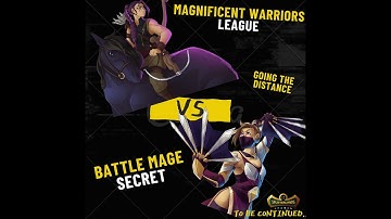 Battle mage secret: Going the Distance / Liza & Cornealus Deadly Team
