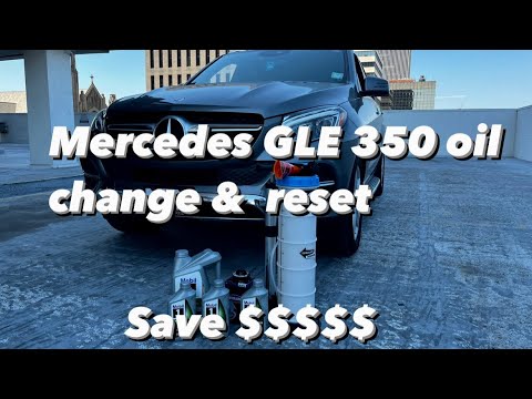 2017 Mercedes Benz GLE 350 DIY oil change oil and maintenance reset