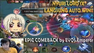 CUMA BUTUH NYURI LORD SEKALI LANGSUNG BISA WIN!! | EPIC COMEBACK by EVOS Emperor | MLBB