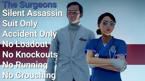 Hitman WoA The Surgeons SASO, Accident Only, No Loadout, No KO