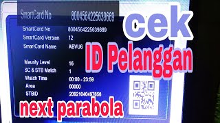Cara Cek Id Pelanggan Next Parabola