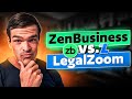 ZenBusiness vs LegalZoom Review 2026: Which Is The Best LLC Service?