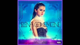 Selena gomez & the scene - love will ...