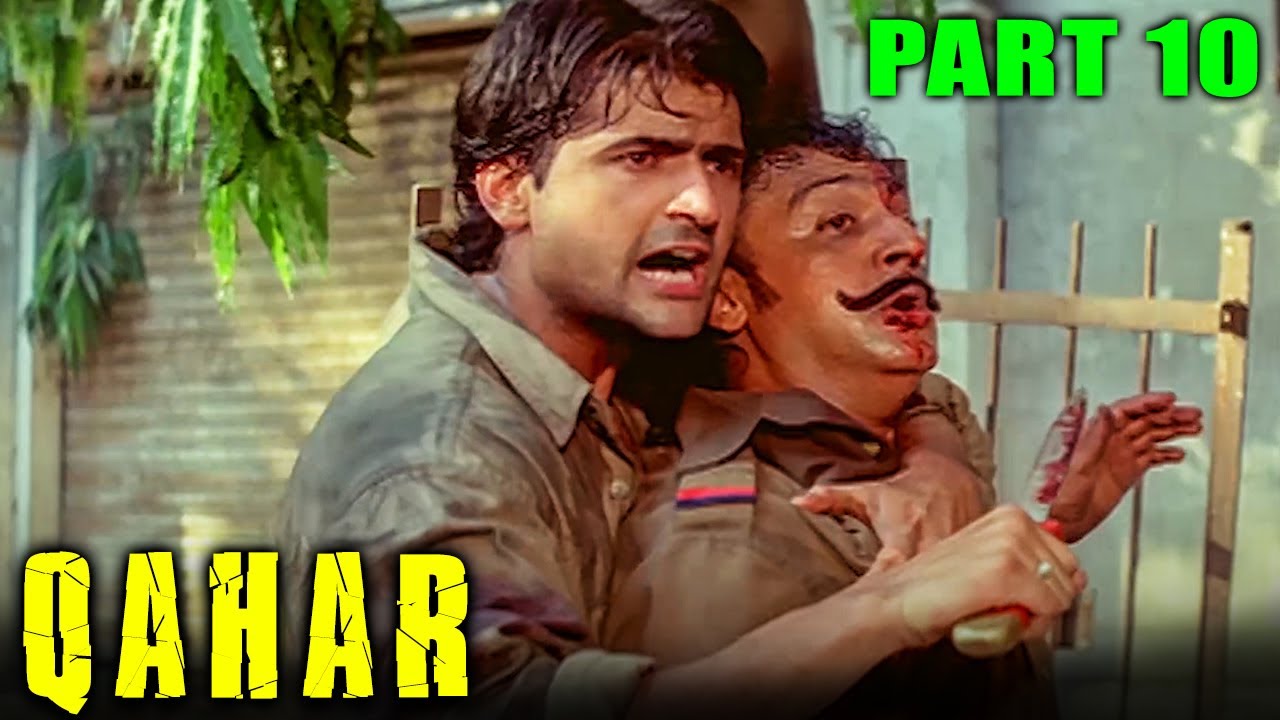 Qahar (1997) Part 10 Superhit Hindi Movie l Sunny Deol, Sunil