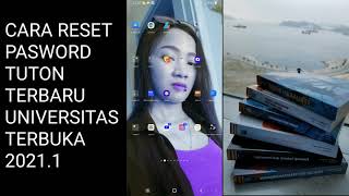 CARA RESET PASSWORD TUTON TERBARU 2021 UNIVERSITAS TERBUKA
