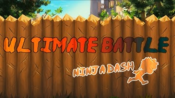 Ultimate Battle: Ninja Dash Gameplay Android