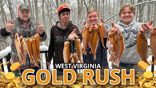 Famous 3 DAY WEST VIRGINIA GOLD RUSH Trout Fishing ADVENTURE (First time ever!) (catch and cook) and more! Wealth